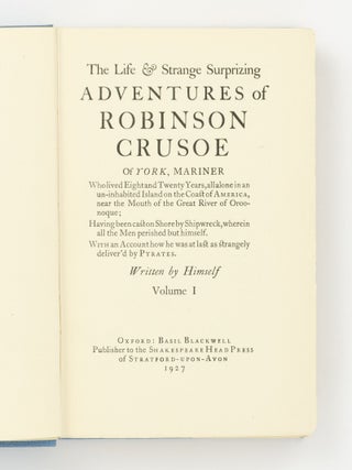 The complete set of the Shakespeare Head Edition of the Novels and Selected Writings of Daniel Defoe