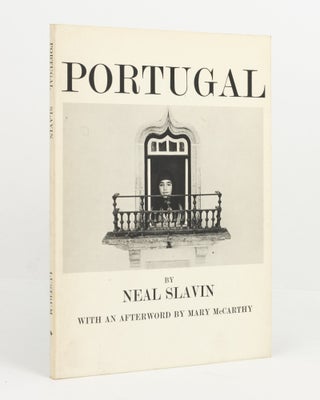 Item #138418 Portugal. With an Afterword by Mary McCarthy. Photography, Neal SLAVIN
