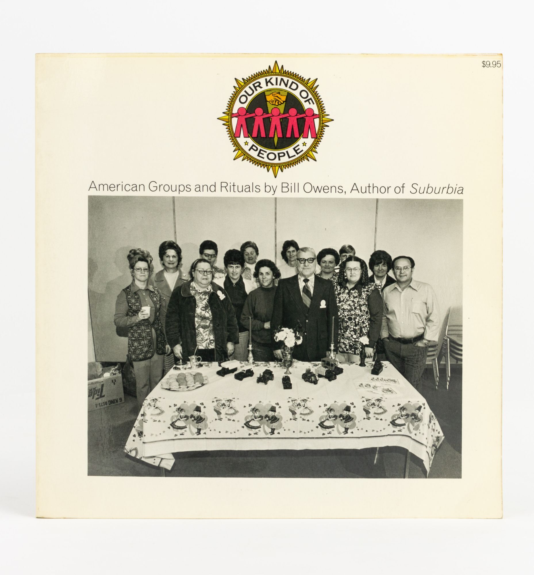 Our Kind of People. American Groups and Rituals | Bill OWENS | First ...