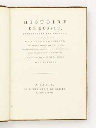 Histoire de Russie, représentée par figures, accompagnées d'un précis historique ...