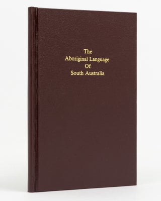 Item #138733 Outlines of a Grammar, Vocabulary, and Phraseology, of the Aboriginal Language of...