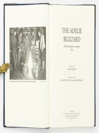 'The Adelie Blizzard'. Mawson's Forgotten Newspaper, 1913