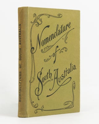 Item #138935 Nomenclature of South Australia. Rodney COCKBURN