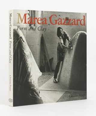 Item #139008 Marea Gazzard. Form and Clay. Marea GAZZARD, Christine FRANCE