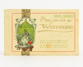Item #139009 Souvenir de Waterloo. 10 Cartes-Vues Artistiques ... 10 Artistical Views. Albert DOHMEN