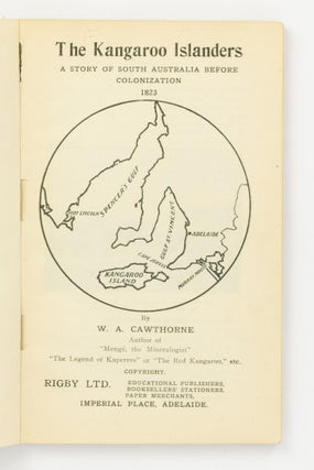 The Kangaroo Islanders. A Story of South Australia before Colonization, 1823
