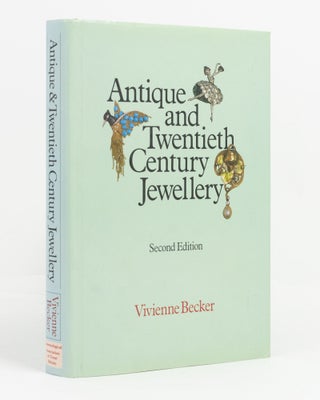 Item #139097 Antique and Twentieth Century Jewellery. A Guide for Collectors. Vivienne BECKER