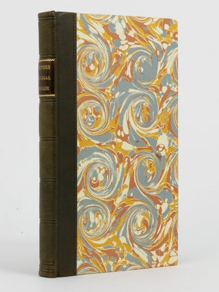 Item #139224 Letters to Charles Buller, Junior, Esq., M.P., from the Australian Patriotic...