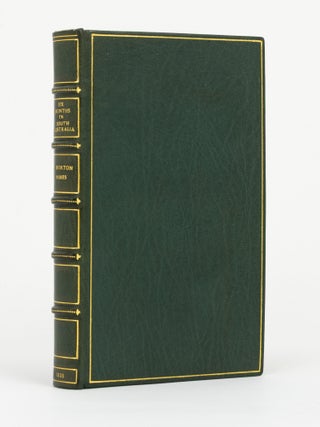 Six Months in South Australia; with Some Account of Port Philip [sic] and Portland Bay, in...