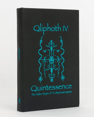 Item #139357 Qliphoth. Esoteric Publication Opus IV. 'Quintessence'. (The Hidden Temple of the...