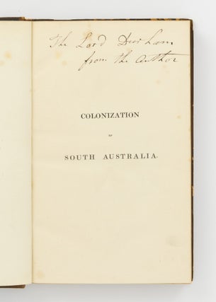 Colonization of South Australia. By R. Torrens, Chairman of the Colonization Commission for South Australia