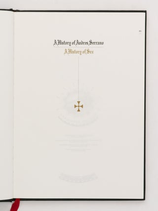 A History of Andres Serrano. A History of Sex