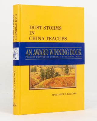 Item #140164 Dust Storms in China Teacups. Ragless Family Heritage to Australia. Ragless Family...