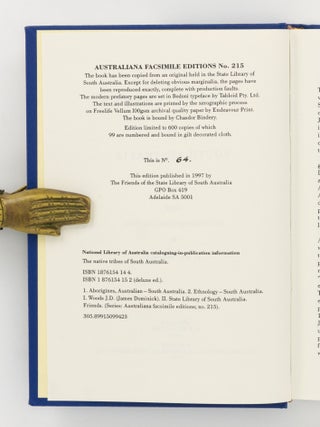 The Native Tribes of South Australia. Comprising The Narrinyeri, by the Rev. George Taplin; The Adelaide Tribe, by Dr. Wyatt, J.P.; The Encounter Bay Tribe, by the Rev. A. Meyer; The Port Lincoln Tribe, by the Rev. C.W. Schuermann; The Dieyerie Tribe, by S. Gason; Vocabulary of Woolner District Dialect (Northern Territory), by John Wm. Ogilvie Bennett; with an Introductory Chapter by J.D. Woods