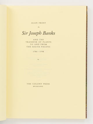 Sir Joseph Banks and the Transfer of Plants to and from the South Pacific, 1786-1798