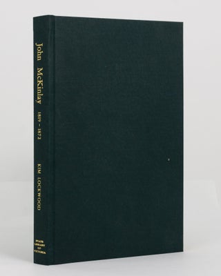 Item #140300 Big John. The Extraordinary Adventures of John McKinlay, 1819-1872. John McKINLAY,...