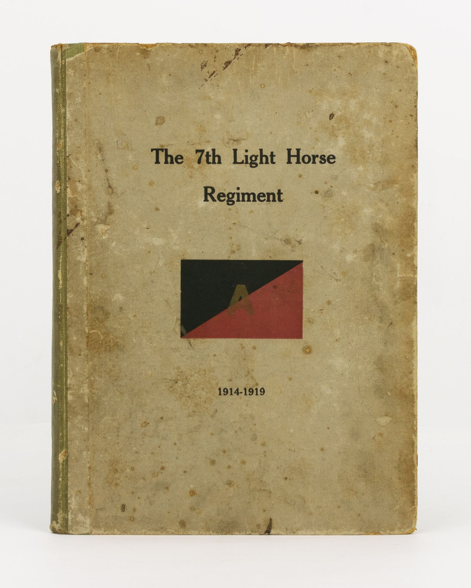 The History of the 7th Light Horse Regiment AIF. The 7th Light Horse ...