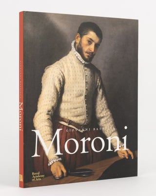 Item #140549 Giovanni Battista Moroni. Giovanni Battista MORONI, Simon FACCHINETTI, curator