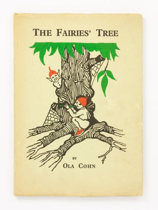 Item #140634 The Fairies' Tree by Ola Cohn, in collaboration with Norman Davies. Ola COHN