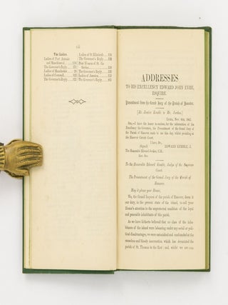 Jamaica. Addresses to His Excellency Edward John Eyre, Esquire, &c., &c., 1865, 1866