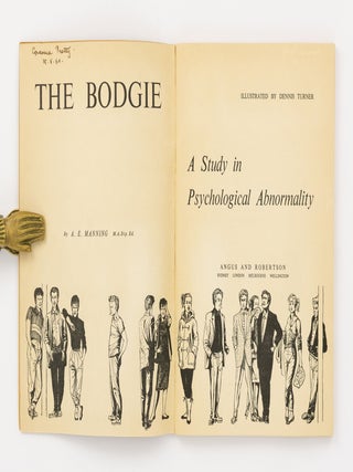 The Bodgie. A Study in Abnormal Psychology