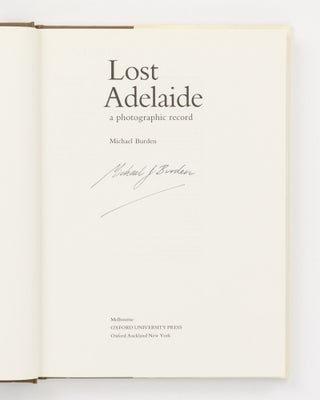 Lost Adelaide. A Photographic Record