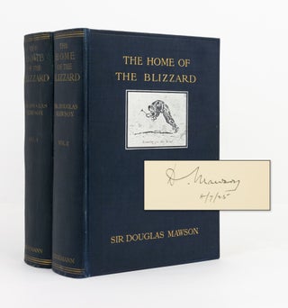 Item #141171 The Home of the Blizzard. Being the Story of the Australasian Antarctic Expedition,...