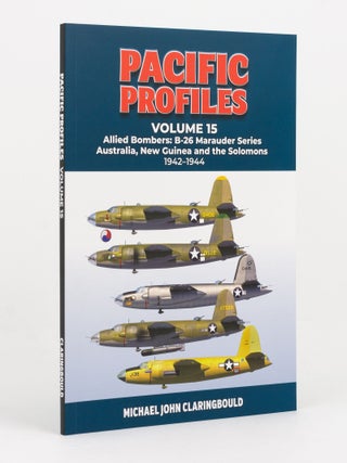 Item #141352 Pacific Profiles. Volume 15. Allied Bombers: B-26 Marauder series. Australia, New...