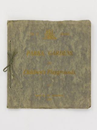 Item #141359 City of Adelaide. Parks, Gardens, and Children's Playgrounds. Issued by the...