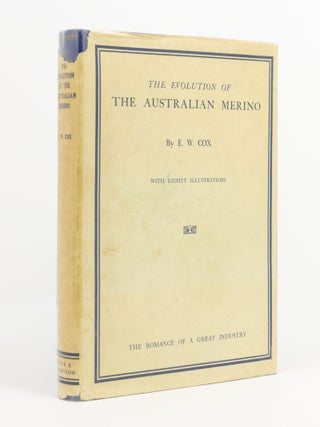 Item #141497 The Evolution of the Australian Merino. E. W COX