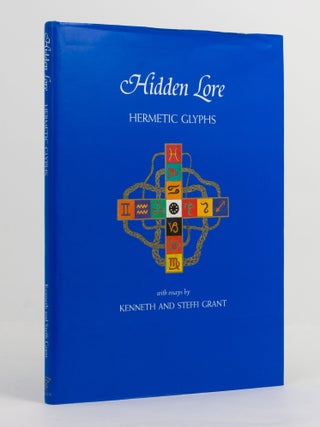 Item #141640 Hidden Lore. Hermetic Glyphs. Kenneth GRANT, Steffi GRANT