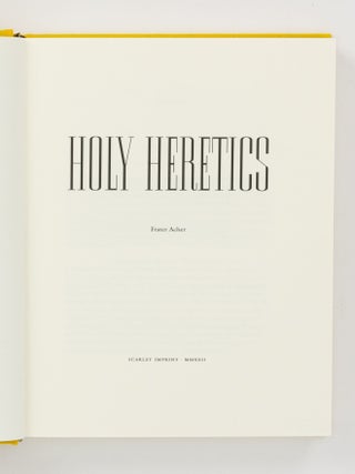 Holy Heretics