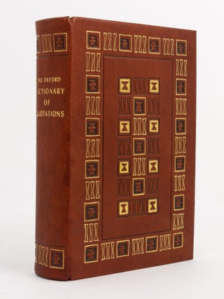 Item #141850 The Oxford Dictionary of Quotations. Oxford Dictionary of Quotations