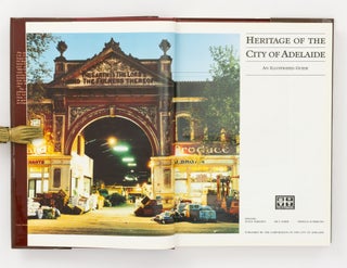 Heritage of the City of Adelaide. An Illustrated Guide