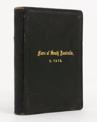 Item #141871 A Handbook of the Flora of Extratropical South Australia, containing the Flowering...