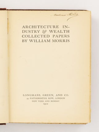 Architecture, Industry and Wealth. Collected Papers