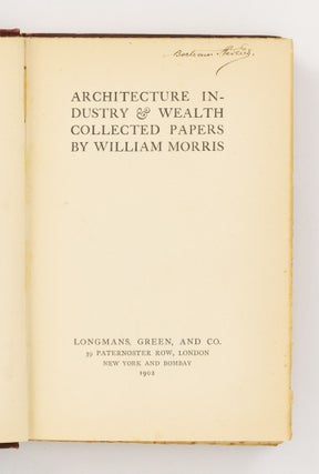 Architecture, Industry and Wealth. Collected Papers