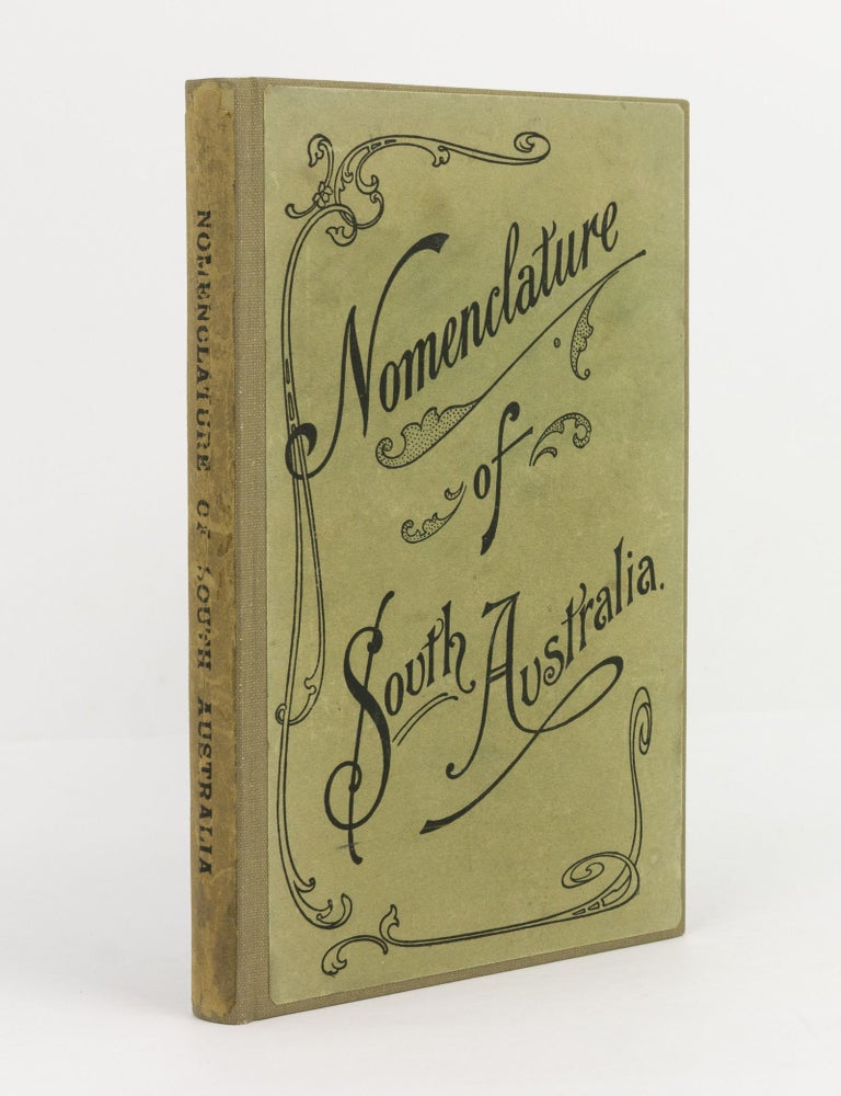 Item #141876 Nomenclature of South Australia. Rodney COCKBURN.
