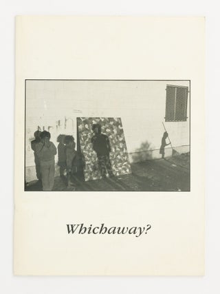 Item #141881 Whichaway? Photographs from Kiwirrkura, 1974-1996. Jon RHODES