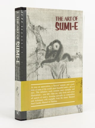Item #141927 The Art of Sumi-E. Appreciation, Techniques and Application. Shozo SATO, Thomas A....