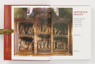 Imported Images. Netherlandish Late Gothic Sculpture in England, c.1400-c.1550