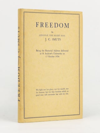 Item #142100 Freedom. Being the Rectorial Address delivered at St Andrews University on 17...