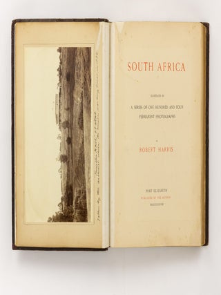 Item #142115 South Africa. Illustrated by a Series of One Hundred and Four Permanent Photographs....