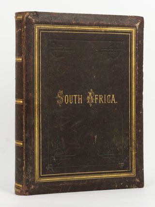 South Africa. Illustrated by a Series of One Hundred and Four Permanent Photographs
