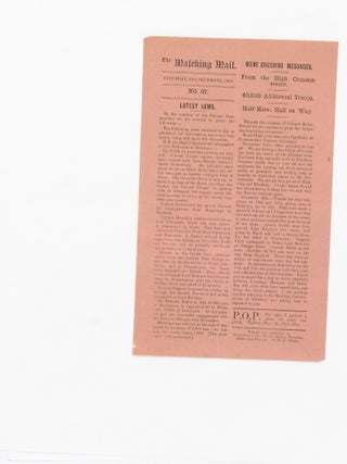 A substantial run of 111 issues of the Special Siege Edition and Special Siege Slips of 'The Mafeking Mail', from Number 1 (1 November 1899) to Number 148 (23 May 1900), the first issue after the end of the siege, with impeccable provenance