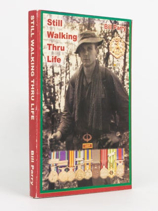 Item #142530 Still Walking Thru Life. The Year is Now 1962. I Started My Walk Thru Life. Bill...
