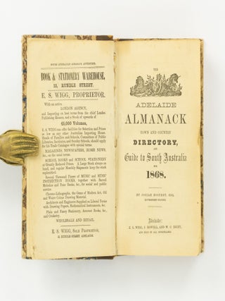 Item #142991 The Adelaide Almanack, Town and Country Directory, and Guide to South Australia for...