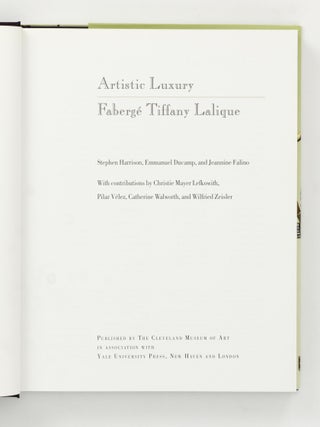 Artistic Luxury. Fabergé, Tiffany, Lalique