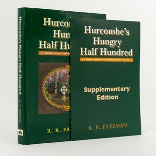 Hurcombe's Hungry Half Hundred. A Memorial History of the 50th Battalion AIF, 1916-1919