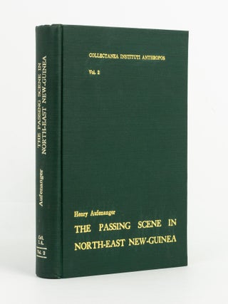 Item #143108 The Passing Scene in North-East New-Guinea (A Documentation). Henry AUFENANGER